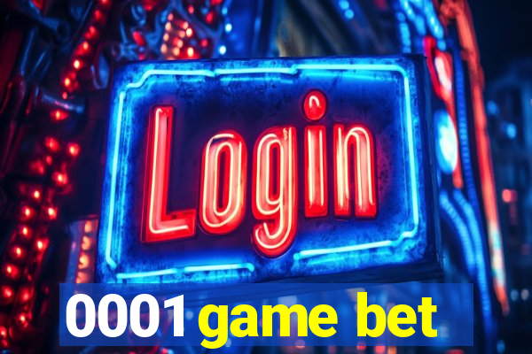 0001 game bet